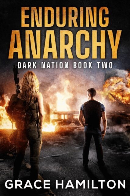 Grace Hamilton - Enduring Anarchy, E-bok