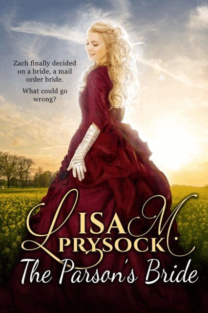 Lisa M. Prysock - Parson's Bride, E-bok