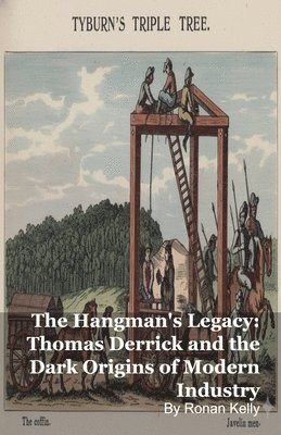 Ronan Kelly - Hangman's Legacy, Häftad