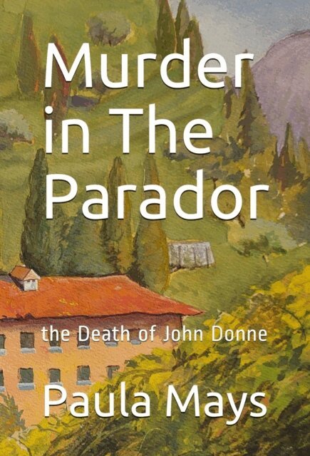 Paula B. Mays - Murder in The Parador, E-bok