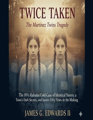 James G Edwards II - Twice Taken, Häftad