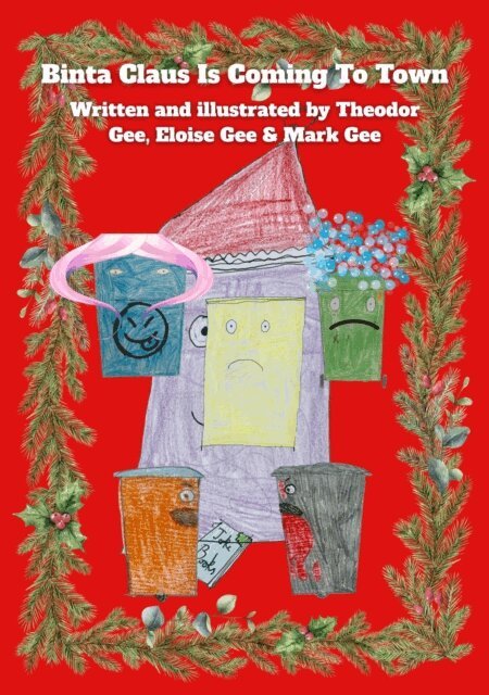 Mark Gee, Eloise Gee, Theodor Gee - Binta Claus Is Coming To Town, E-bok