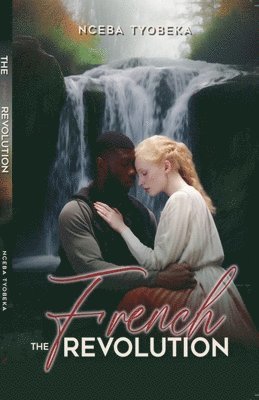 Nceba Tyobeka - French Revolution, Häftad