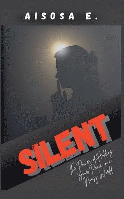 Aisosa E - Silent, Häftad