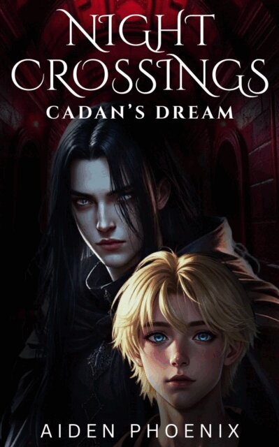Aiden Phoenix - Cadan's Dream, E-bok