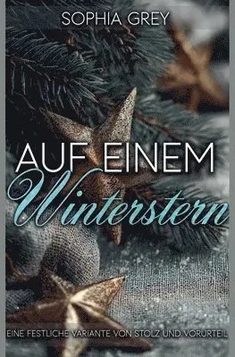 Sophia Grey - Auf einem Winterstern, Häftad. Tillgänglighet: Lägg i varukorg