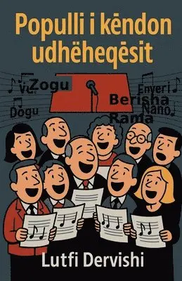 Lutfi Dervishi - Populli i këndon udhëheqësit, Häftad. Tillgänglighet: Lägg i varukorg