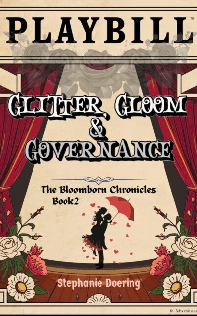 Stephanie Doering - Glitter, Gloom & Governance, E-bok