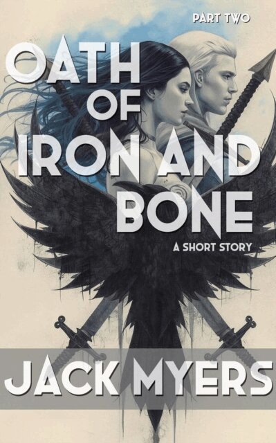 Jack Myers - Oath of Iron and Bone, E-bok. Tillgänglighet: Lägg i varukorg