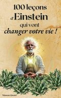 100 Le�ons d'Einstein Qui Vont Changer Votre Vie