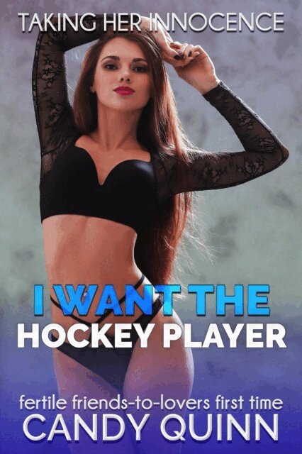 I Want The Hockey Player