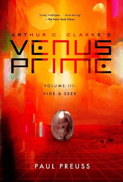 Paul Preuss - Arthur C. Clarke's Venus Prime 3-Hide and Seek, E-bok