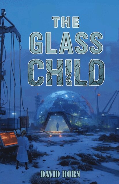 David Horn - Glass Child, E-bok