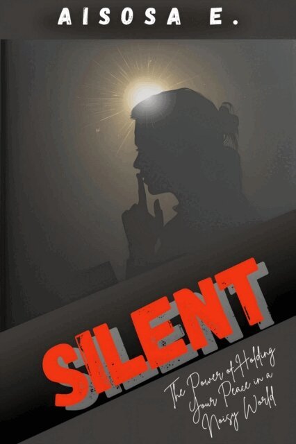 Aisosa E. - Silent, E-bok
