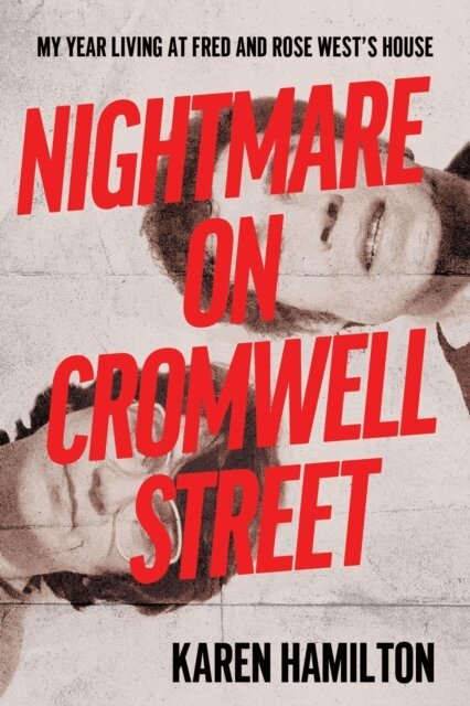 Karen Hamilton - Nightmare on Cromwell Street, E-bok. Tillgänglighet: Lägg i varukorg