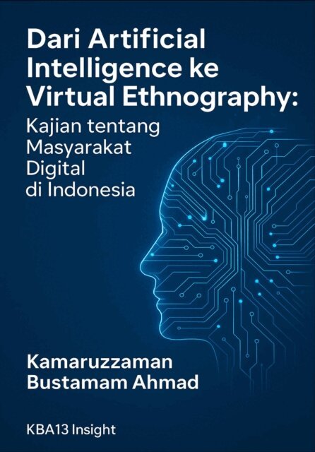 Kamaruzzaman Bustamam Ahmad - Dari Artificial Intelligence ke Virtual Ethnography, E-bok. Tillgänglighet: Lägg i varukorg