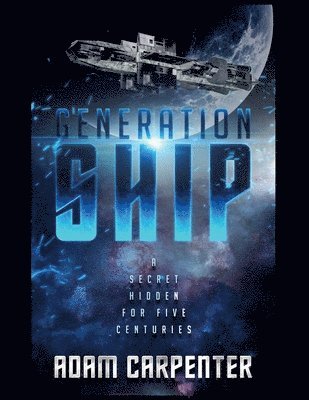 Adam Carpenter - Generation Ship, Häftad