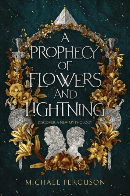 Michael Ferguson - Prophecy of Flowers and Lightning, E-bok