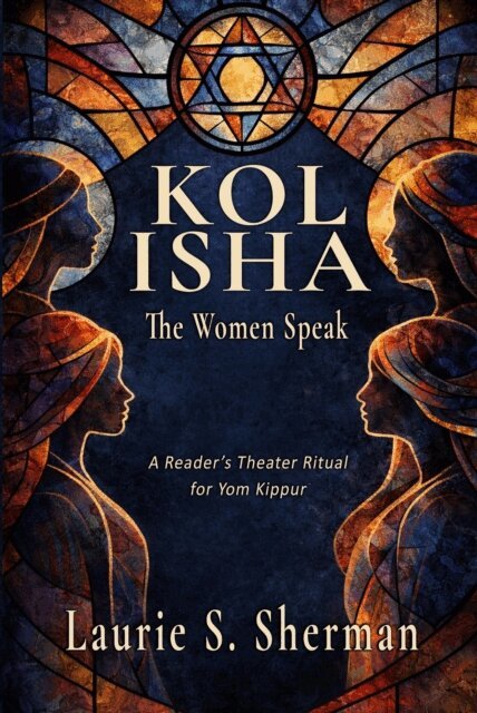 Laurie S. Sherman - Kol Isha: The Women Speak, E-bok