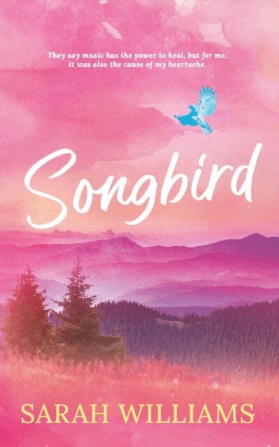 Sarah Williams - Songbird, E-bok