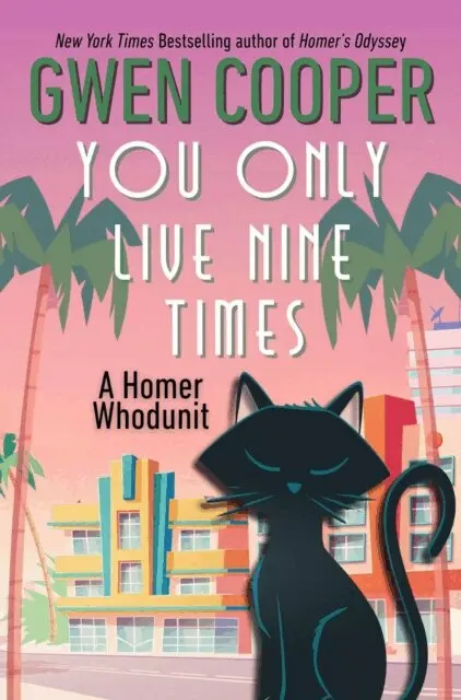 Gwen Cooper - You Only Live Nine Times: A &quote;Homer Whodunit&quote; Cozy Mystery, E-bok. Tillgänglighet: Lägg i varukorg
