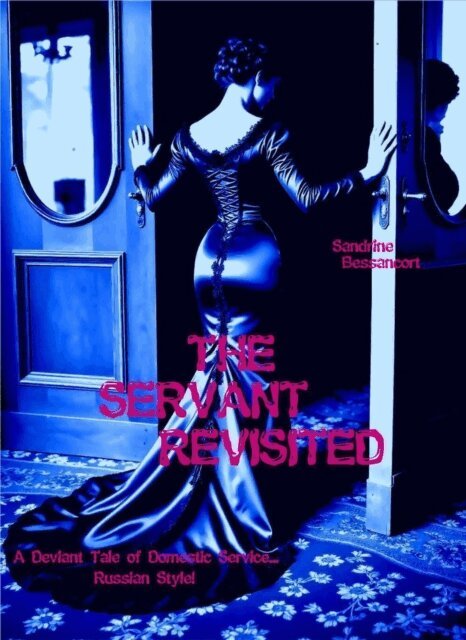Sandrine Bessancort - Servant Revisited, E-bok