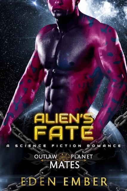 Eden Ember - Alien's Fate, E-bok
