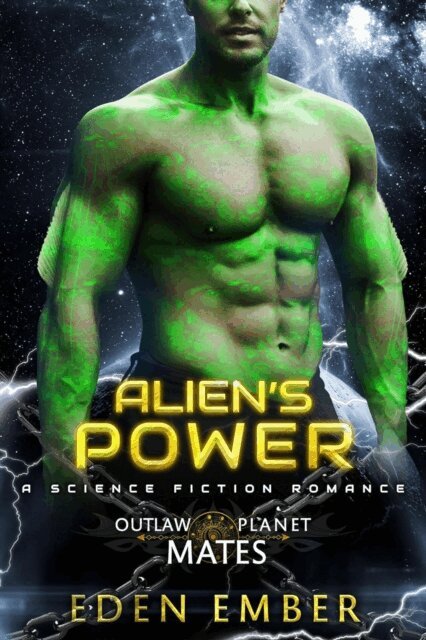 Eden Ember - Alien's Power, E-bok
