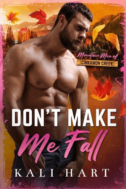 Kali Hart - Don't Make Me Fall, E-bok