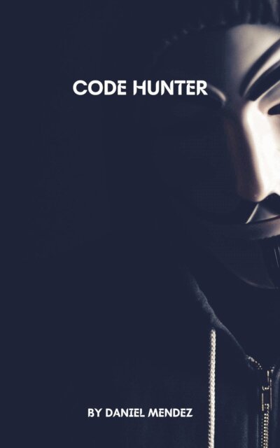 Daniel Mendez - Code Hunter, E-bok