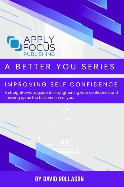 David Rollason - Improving Self Confidence, E-bok
