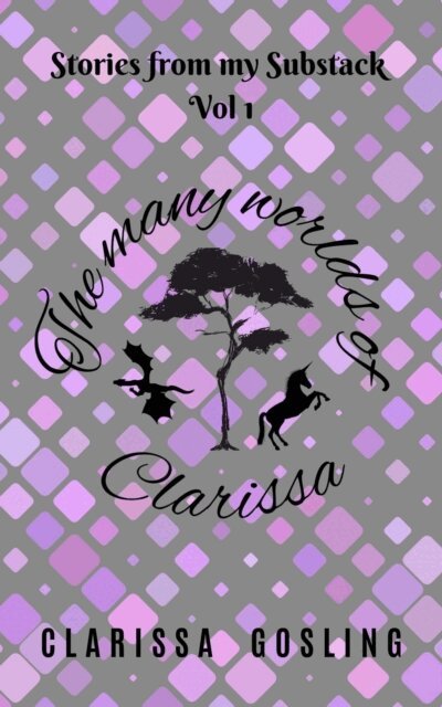 Clarissa Gosling - Many Worlds of Clarissa, E-bok