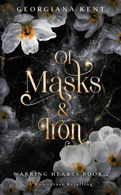 Georgiana Kent - Of Masks and Iron, E-bok. Tillgänglighet: Lägg i varukorg
