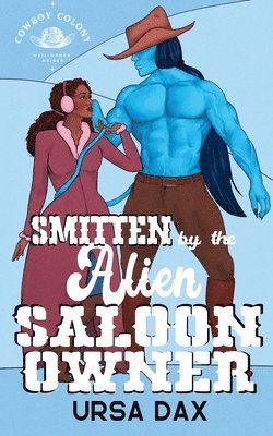 Smitten by the Alien Saloon Owner