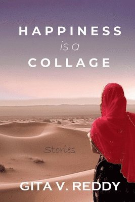 Gita V Reddy - Happiness is a Collage, Häftad