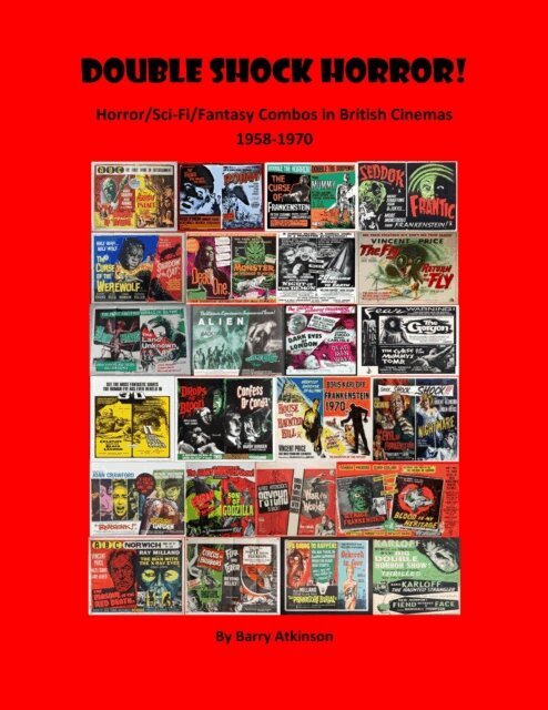 Barry Atkinson - Double Shock Horror! Horror/Sci-Fi/Fantasy Combos in British Cinemas 1958-1970, E-bok. Tillgänglighet: Lägg i varukorg