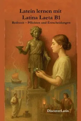 Discoverlatin - Latein lernen mit Latina Laeta B1, Häftad. Tillgänglighet: Lägg i varukorg