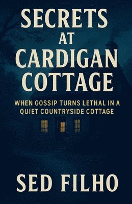 Sed Filho - Secrets at Cardigan Cottage, Häftad