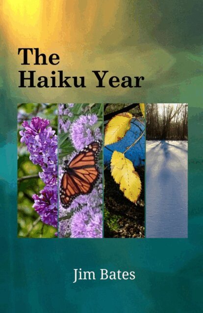 Jim Bates - Haiku Year, E-bok