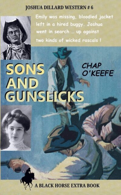 Chap O'Keefe - Sons and Gunslicks, E-bok