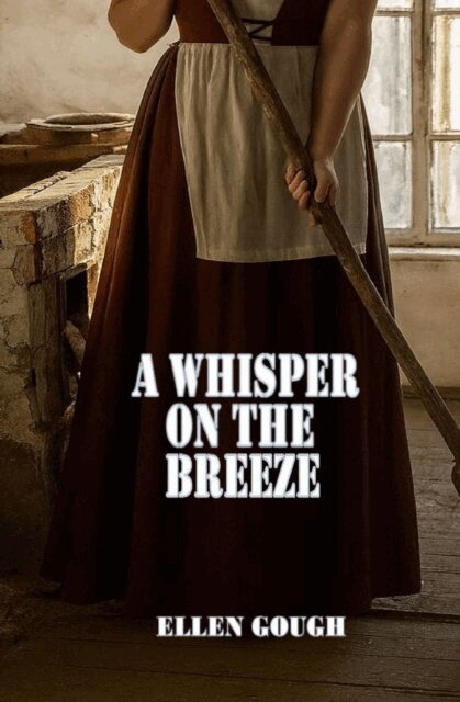 Ellen Gough - Whisper On The Breeze, E-bok