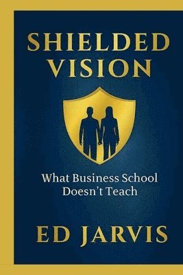 Ed Jarvis - Shielded Vision, Häftad
