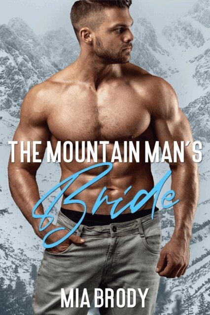 Mia Brody - Mountain Man's Bride, E-bok. Tillgänglighet: Lägg i varukorg