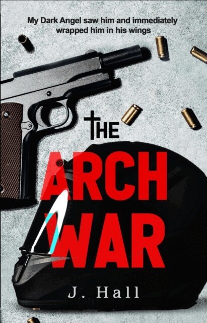 J. Hall - Arch War, E-bok