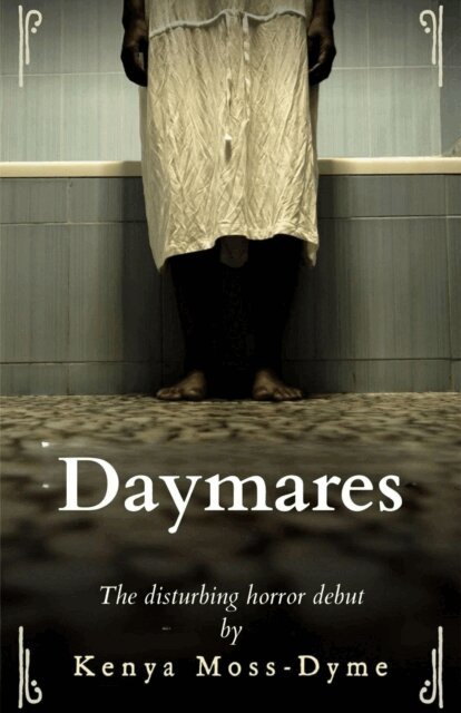 Kenya Moss-Dyme - Daymares, E-bok