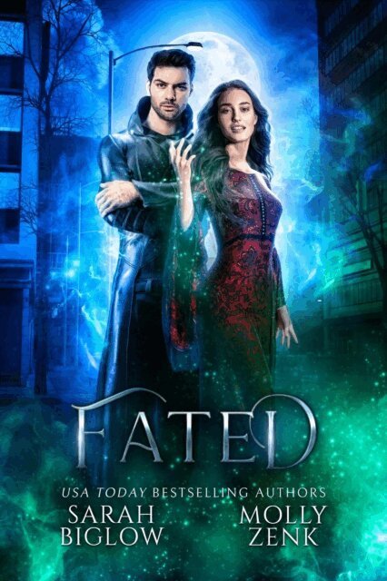 Molly Zenk, Sarah Biglow - Fated, E-bok