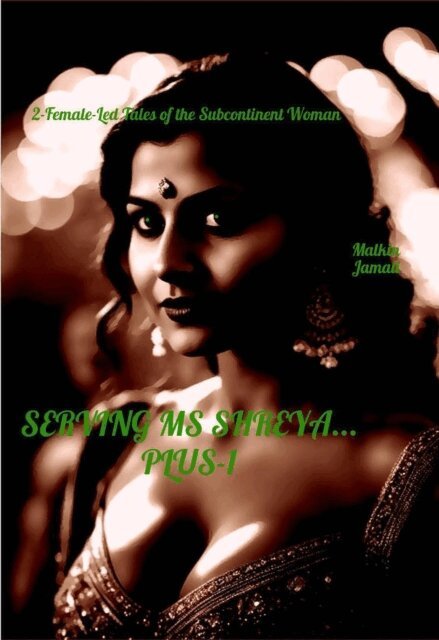 Malkin Jamali - Serving Ms Shreya... Plus-1, E-bok
