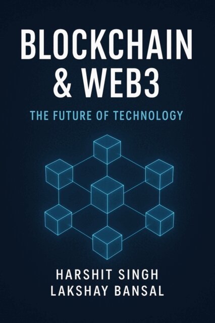 HARSHIT SINGH - Blockchain & Web3, E-bok