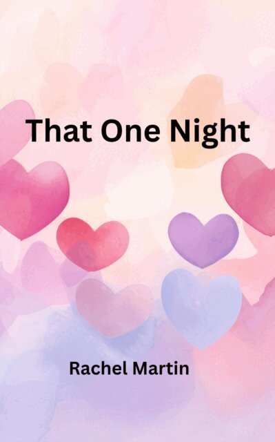 Rachel Martin - That One Night, E-bok