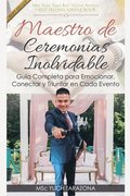 Maestro de Ceremonias Inolvidable